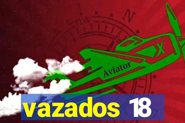 vazados 18